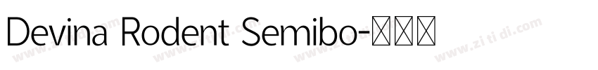 Devina Rodent Semibo字体转换